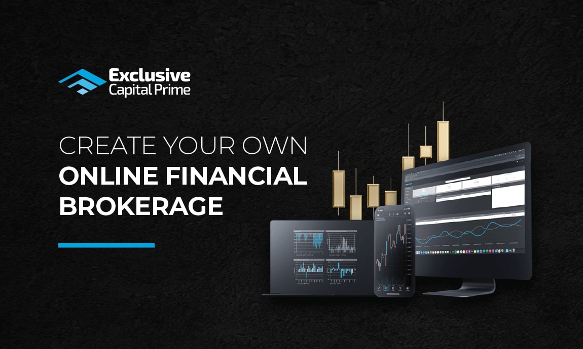 Exclusive Capital Launches Full Financial Brokerage Solution Suite